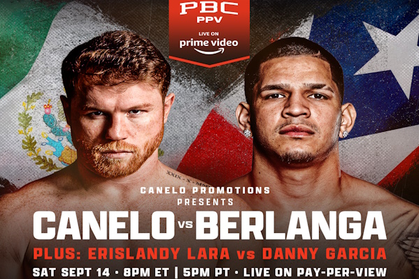 Canelo Alvarez Vs. Edgar Berlanga Confirmed For Mexican Independence Weekend On September 14th featured image
